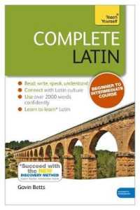 Teach Yourself Complete Latin : Beginner to Advanced (Teach Yourself) （3 BLG）