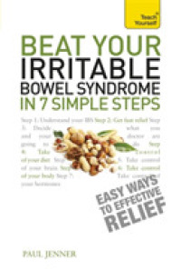 Beat Your Irritable Bowel Syndrome in Seven Simple Steps (Teach Yourself)