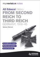 Edexcel as History: from Second Reich to Third Reich : Germany， 1918-4