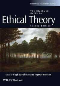 倫理学理論便覧（第２版）<br>The Blackwell Guide to Ethical Theory (Blackwell Philosophy Guides) （2ND）