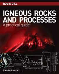 Igneous Rocks and Processes : A Practical Guide （1 HAR/PAS）