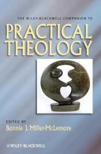 実践神学必携<br>The Wiley-Blackwell Companion to Practical Theology (Wiley-blackwell Companions to Religion)