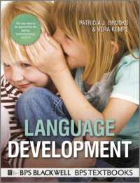 言語発達<br>Language Development (Bps Textbooks in Psychology)