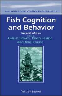 魚の認知と行動（第２版）<br>Fish Cognition and Behavior (Fish and Aquatic Resources) （2ND）