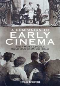初期映画必携<br>A Companion to Early Cinema