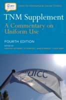 TNM Supplement : A Commentary on Uniform Use （4TH）