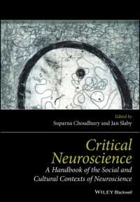批判的神経科学ハンドブック<br>Critical Neuroscience : A Handbook of the Social and Cultural Contexts of Neuroscience