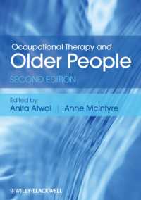 高齢者の作業療法（第２版）<br>Occupational Therapy and Older People （2ND）