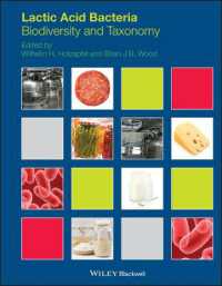 Lactic Acid Bacteria : Biodiversity and Taxonomy