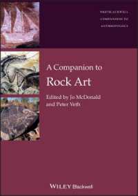 ロック・アート必携<br>A Companion to Rock Art (Blackwell Companions to Anthropology)
