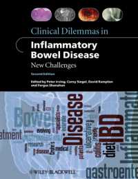 Clinical Dilemmas in Inflammatory Bowel Disease : New Challenges （2ND）