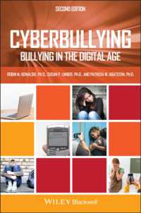 ネットいじめ（第２版）<br>Cyberbullying : Bullying in the Digital Age （2ND）