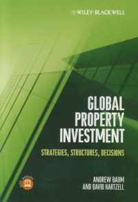 グローバル不動産投資<br>Global Property Investment : Strategies, Structures, Decisions