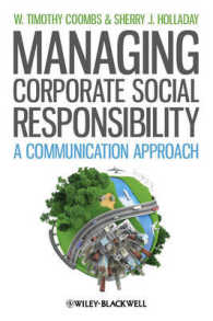 CSRの管理：コミュニケーションのアプローチ<br>Managing Corporate Social Responsibility : A Communication Approach