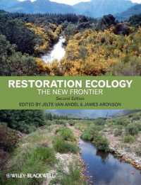Restoration Ecology : The New Frontier （2ND）