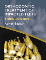 埋没歯の矯正治療（第３版）<br>Orthodontic Treatment of Impacted Teeth （3RD）