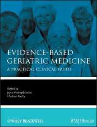 Evidence-Based Geriatric Medicine : A Practical Clinical Guide (Evidence-based Medicine)