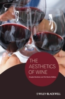 ワインの美学<br>The Aesthetics of Wine (New Directions in Aesthetics)