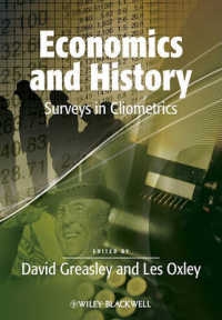 経済学と歴史<br>Economics and History : Surveys in Cliometrics (Surveys of Recent Research in Economics)