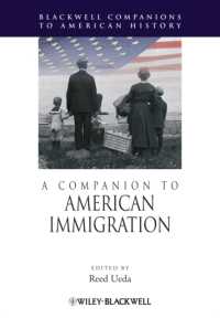 アメリカ移民史必携<br>A Companion to American Immigration