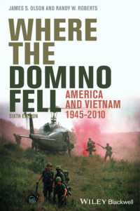 Where the Domino Fell : America and Vietnam 1945-2010 （6TH）