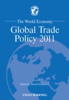 The World Economy : Global Trade Policy 2011 (World Economy)
