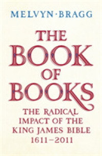 Book of Books : The Radical Impact of the King James Bible -- Paperback