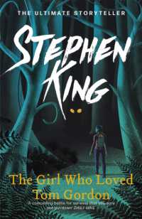 The Girl Who Loved Tom Gordon : The gripping novel from the ultimate storyteller