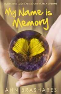 My Name is Memory -- Paperback （Export ed）