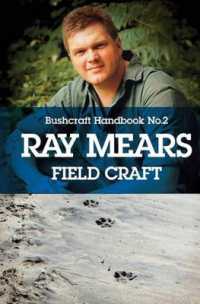 Ray Mears Handbook 2: Field Craft