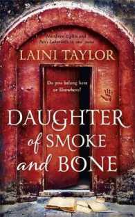 Daughter of Smoke and Bone (Daughter of Smoke and Bone Trilogy 1) -- Paperback
