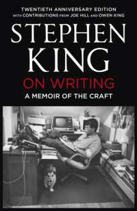 On Writing : A Memoir of the Craft: Twentieth Anniversary Edition with Contributions from Joe Hill and Owen King