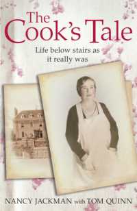The Cook's Tale : Life below stairs as it really was