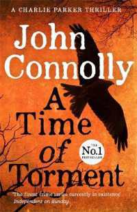 A Time of Torment : A Charlie Parker Thriller: 14. the Number One bestseller (Charlie Parker Thriller)