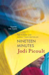 ジョディ・ピコ―『19分間』（原書）<br>Nineteen Minutes : a completely riveting, thought-provoking book club novel