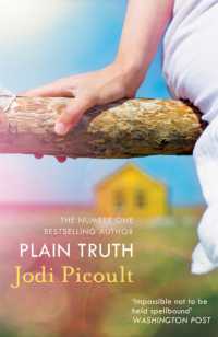 Plain Truth : a totally gripping suspense novel from bestselling author of My Sister's Keeper