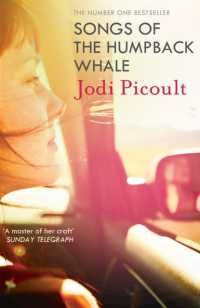 Songs of the Humpback Whale : an completely unputdownable novel from bestselling author of Mad Honey