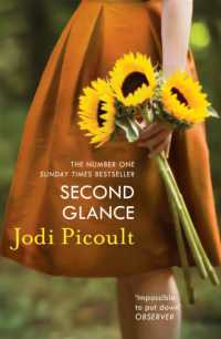 Second Glance : a haunting and completely emotional novel
