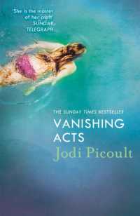 Vanishing Acts : an explosive and emotive novel from bestselling author of Mad Honey