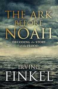Ark before Noah: Decoding the Story of the Flood -- Paperback (English Language Edition)