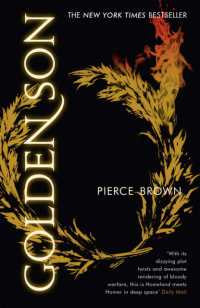 ピアース・ブラウン作『レッド・ライジング２　黄金の後継者』（原書）<br>Golden Son : the bestselling action-packed dystopian sequel (Red Rising series book 2) (Red Rising Series)