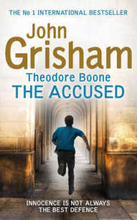 Theodore Boone: the Accused : Theodore Boone 3 -- Paperback (English Language Edition)