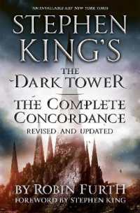 Stephen King's the Dark Tower: the Complete Concordance : Revised and Updated