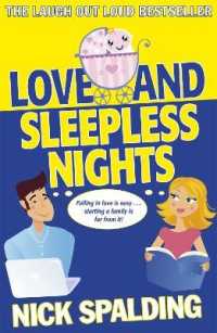 Love...And Sleepless Nights : Book 2 in the Love...Series (Love...)