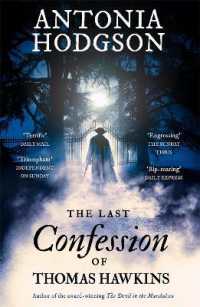 The Last Confession of Thomas Hawkins : Thomas Hawkins Book 2 (Thomas Hawkins)
