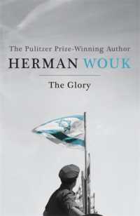 The Glory : The dramatic historical masterpiece by the Pulitzer Prize-winning author (Israel Saga)