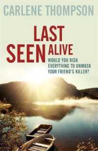 Last Seen Alive -- Paperback / softback