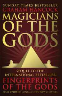 Magicians of the Gods : Evidence for an Ancient Apocalypse