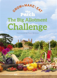 The Patch : The Big Allotment Challenge