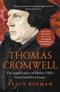 Thomas Cromwell : The untold story of Henry VIII's most faithful servant, perfect for fans of WOLF HALL